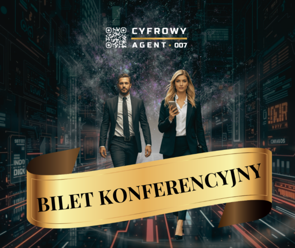 1 (37) BILET KONFERENCYJNY – Cyfrowy Agent